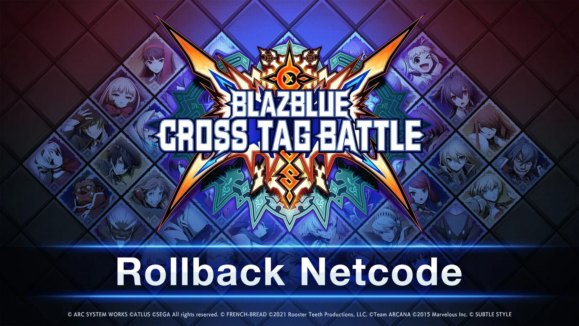 《BLAZBLUE CROSS TAG BATTLE》確定於2022年4月更新Rollback Netcode! 2月24日 起Steam版開始進行公測!