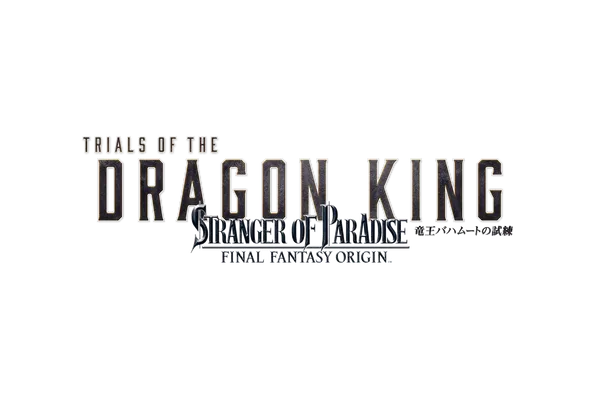 『STRANGER OF PARADISE FINAL FANTASY ORIGIN』 追加任務「龍王巴哈姆特的考驗」公開最新宣傳影片