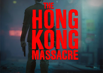 《The Hong Kong Massacre 喋血香港》評測