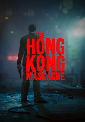 《The Hong Kong Massacre 喋血香港》評測