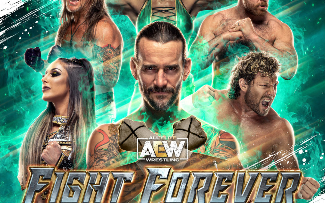 THQ Nordic Gives AEW: Fight Forever The Push Fans Have Been Waiting For!