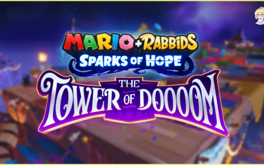 Mario + Rabbids® Sparks of Hope Launches New Content for the Game Today Alongside Free Demo