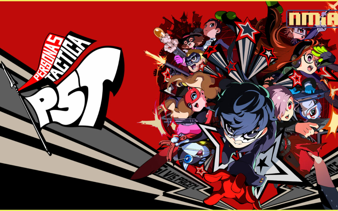 Pre-Orders for Persona 5 Tactica, the Latest Installment in the Persona 5 Series, are Available Now!