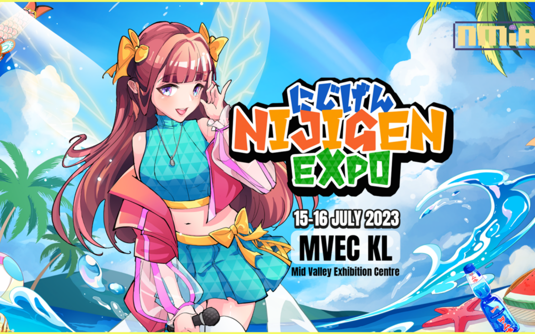 Nijigen Expo 2023 – July Edition: Bringing Even More International Content Into South East Asia