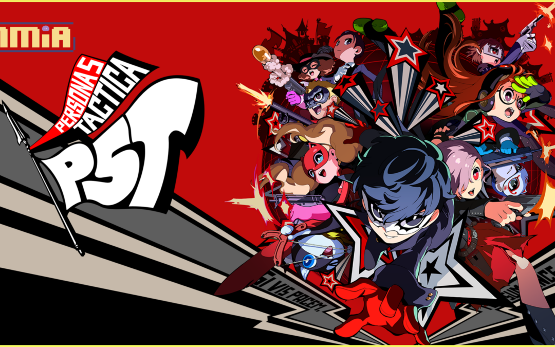 Light the Flames of Revolution! – Information on the Latest Title in the Persona Series, Persona 5 Tactica! 