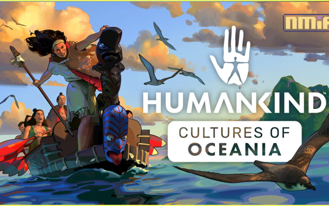 HUMANKIND™ “CULTURES OF OCEANIA” DLC IS AVAILABLE NOW FOR  PRE-ORDER ! Cultures of Oceania includes 6 new cultures, 6 new wonders, 7 independent peoples, 15 narrative  events, and a new soundtrack. Get 10% off by purchasing before September 11th! 