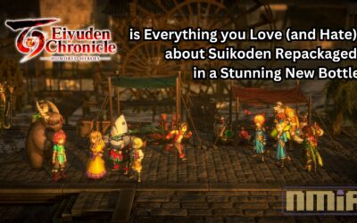 Eiyuden Chronicle: Hundred Heroes is Everything you Love (and Hate) about Suikoden Repackaged in a Stunning New Bottle
