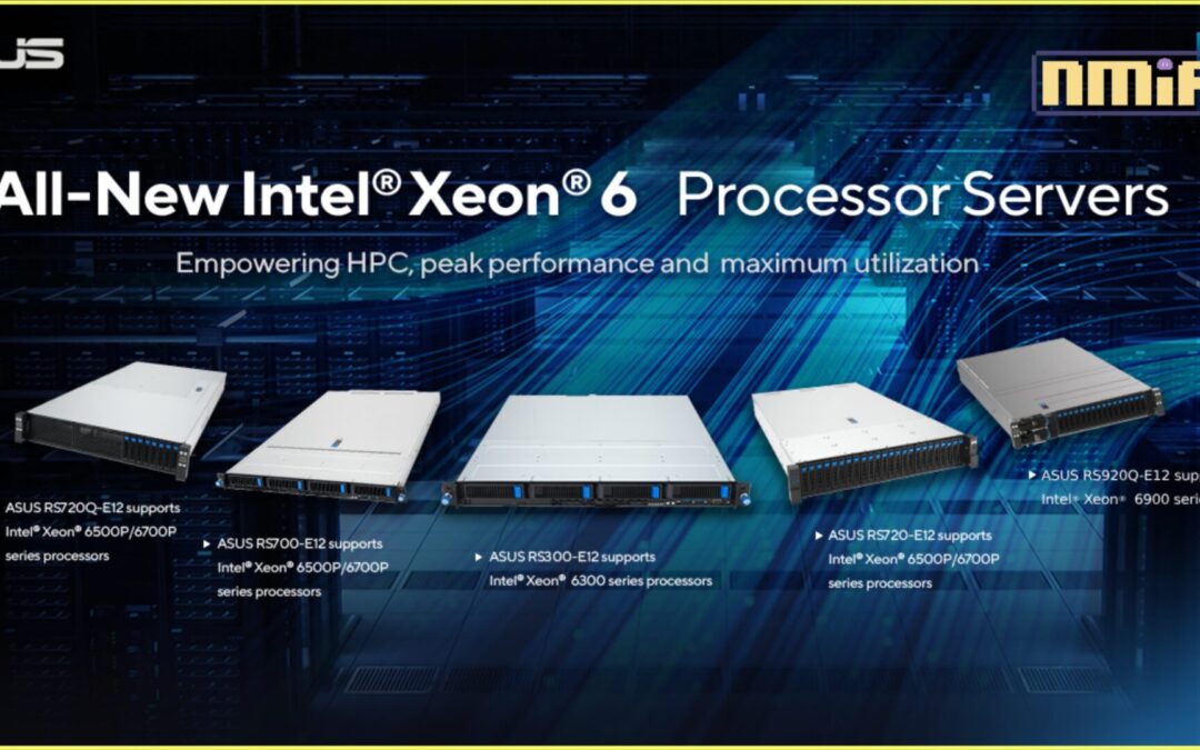 ASUS Unveils All-New Intel Xeon 6 Server Lineup